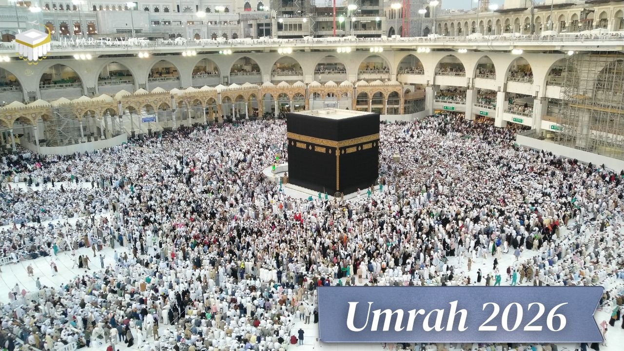 Your Complete Guide to Umrah 2026 Packages and Preparation