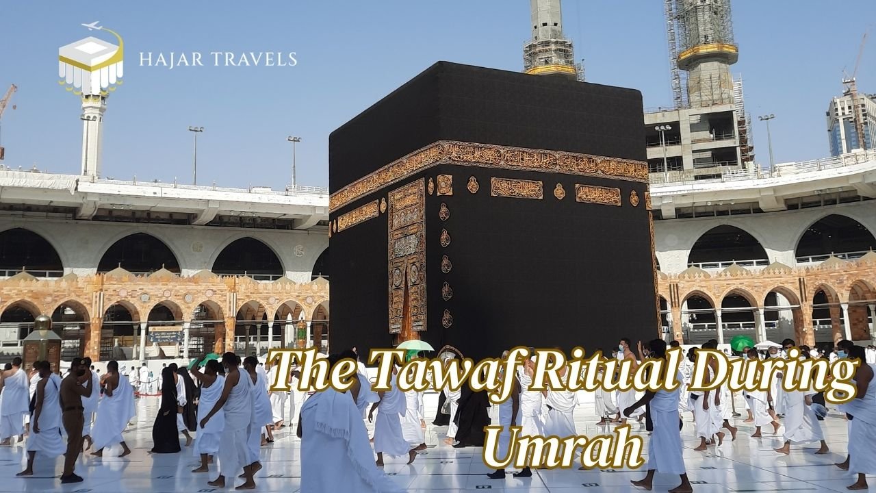 The Deep Spiritual Significance of Tawaf During Umrah 2026