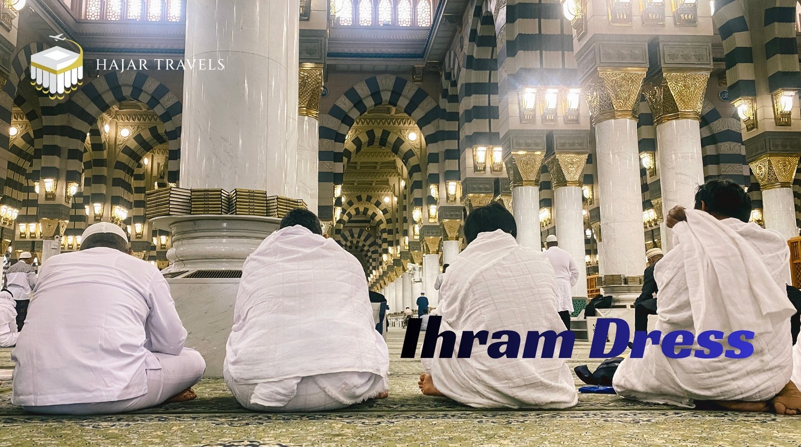 Affordable Umrah Packages 2026 and Ihram Preparation Guide