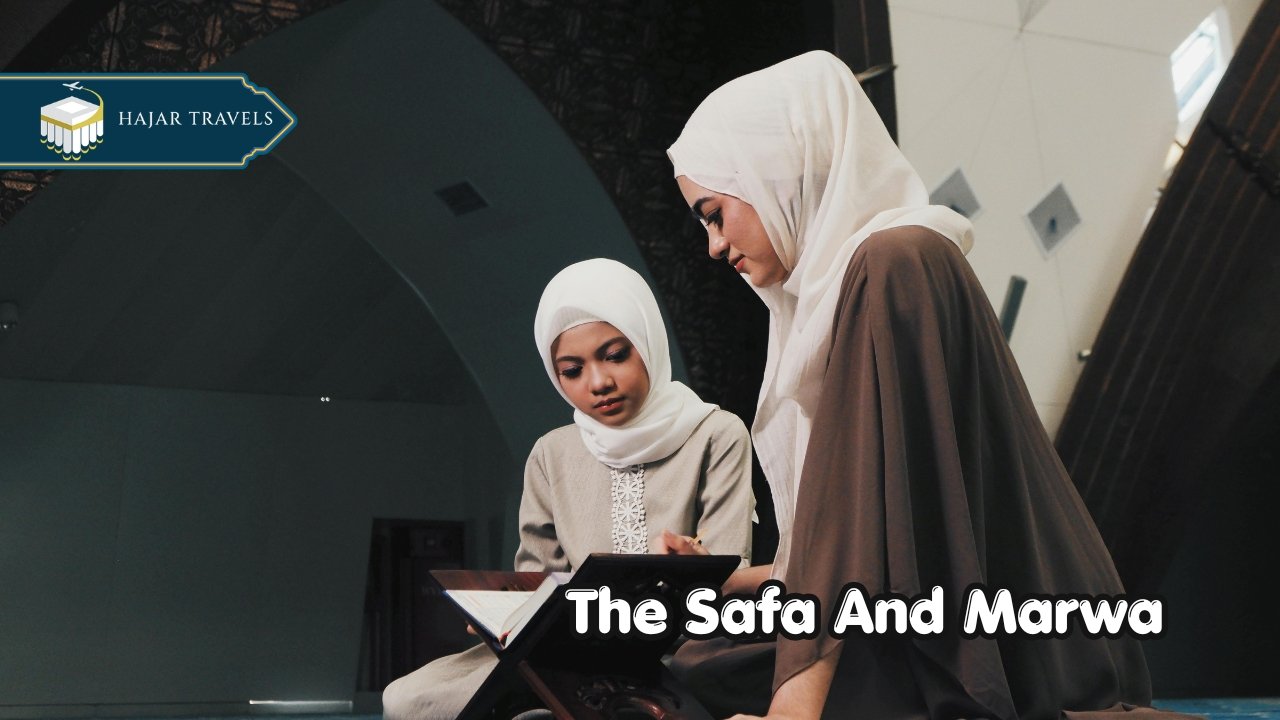 The Safa and Marwa Guide for Umrah Packages 2026 Spiritual Journey