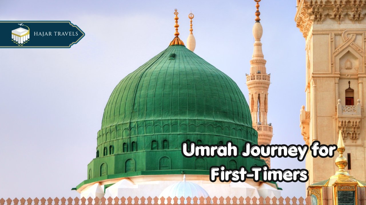 Umrah Journey for First-Timers & Trusted Umrah Packages 2026 by Hajar Travels